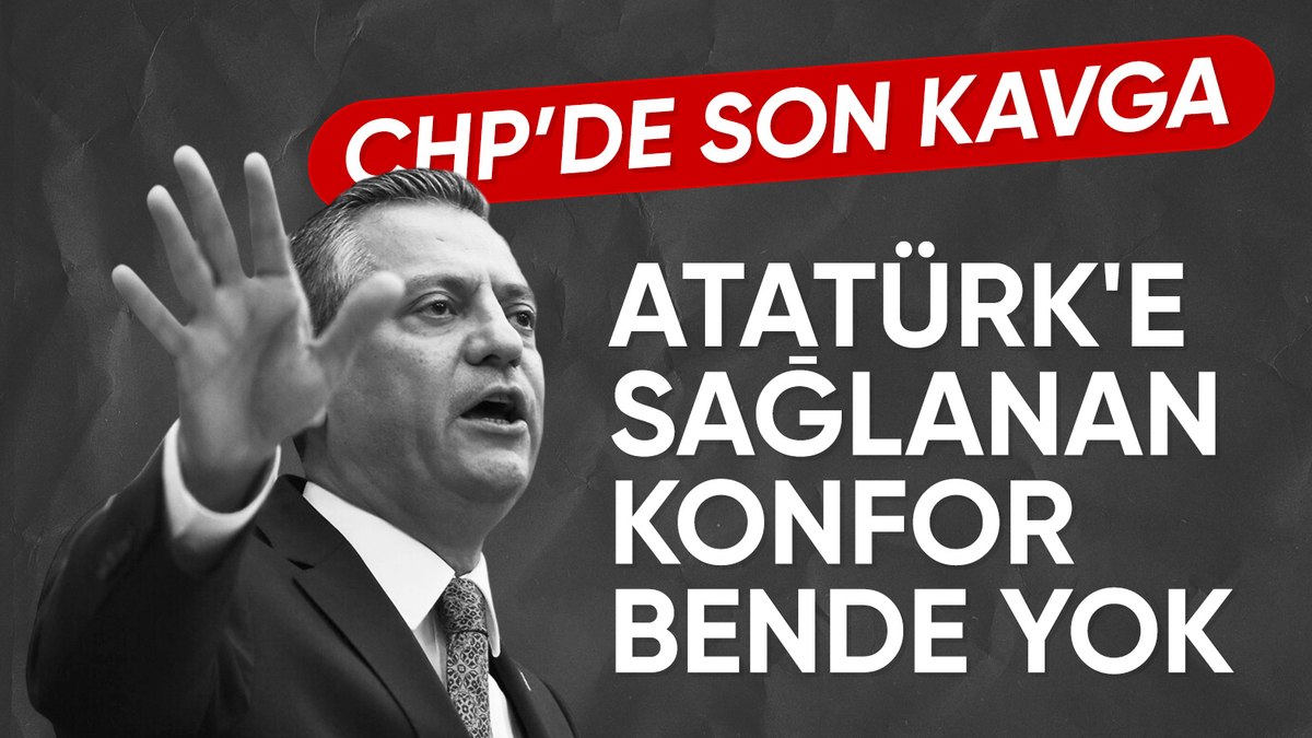 Özgür Özel’den parti içi muhaliflerine: Atatürk’e sağlanan konfor bende yok